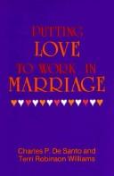 Putting love to work in marriage