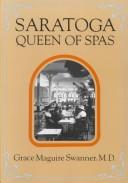Saratoga, queen of spas