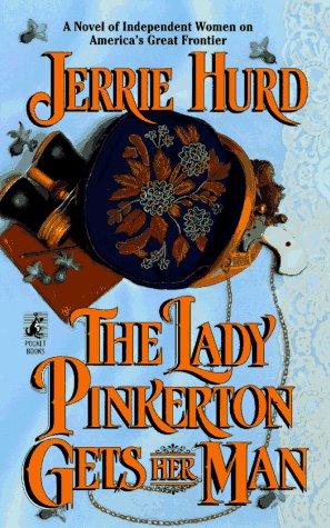 The LADY PINKERTON GETS HER MAN