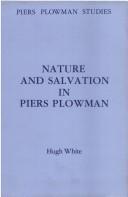 Nature and salvation in Piers Plowman