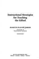 Instructional strategies for teaching the gifted