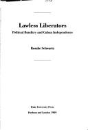 Lawless liberators