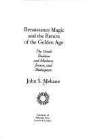 Renaissance magic and the return of the Golden Age