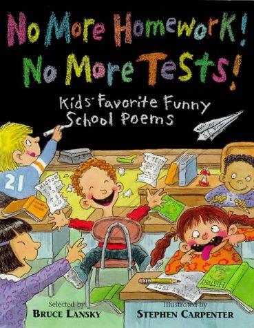 No more homework! no more tests!