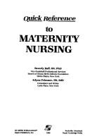 Quick reference to maternity nursing