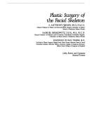 Plastic surgery of the facial skeleton