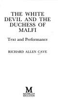 The white devil and The Duchess of Malfi