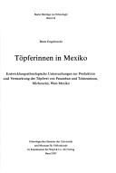 Töpferinnen in Mexiko
