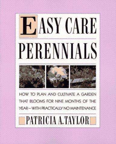 Easy care perennials