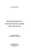 Francophonie et multiculturalisme en Australie