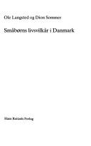 Småbørns livsvilkår i Danmark