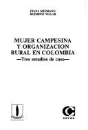 Mujer campesina y organización rural en Colombia