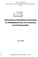 Untersuchung und Beurteilung von Bauweisen der Wildbachverbauung in ihrer Auswirkung auf die Fischpopulation