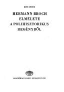 Hermann Broch elmélete a polihisztorikus regényről