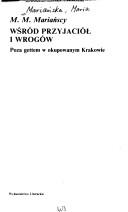 Wśród przyjaciół i wrogów