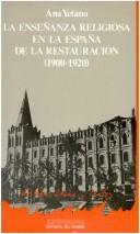 La enseñanza religiosa en la España de la Restauración (1900-1920)