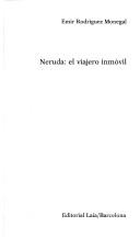 Neruda, el viajero inmóvil