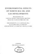 Environmental effects of North Sea oil and gas developments