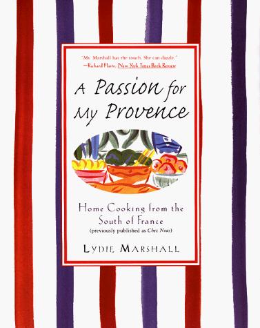 A passion for my Provence