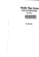 Flexible wage system