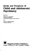 Needs and prospects of child and adolescent psychiatry