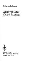 Adaptive Markov control processes