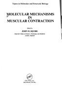 Molecular mechanisms in muscular contraction