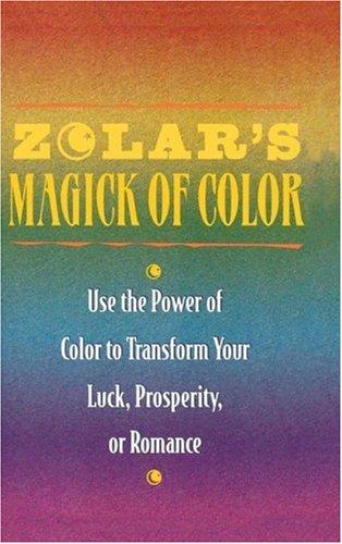 Zolar's Magick of Color