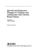 Growth and endocrine changes in children and adolescents with chronic renal failure