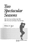 Two spectacular seasons