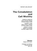 The cytoskeleton and cell motility