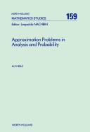 Approximation problems in analysis and probability