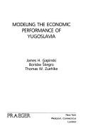 Modeling the economic performance of Yugoslavia