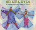 Do like Kyla