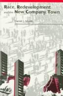 Race, redevelopment, and the new company town