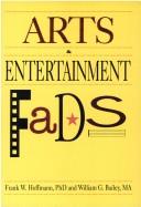 Arts & entertainment fads