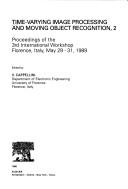 Time-varying image processing and moving object recognition, 2