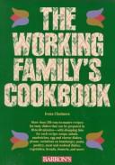 The working family's cookbook