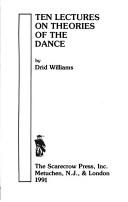 Ten lectures on theories of the dance
