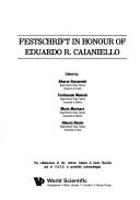 Festschrift in honour of Eduardo R. Caianiello