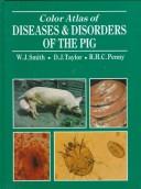 Color atlas of diseases and disorders of the pig