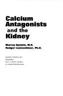 Calcium antagonists and the kidney