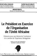 Le président en exercice de l'Organisation de l'unité africaine