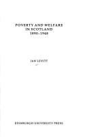 Poverty and welfare in Scotland, 1890-1948