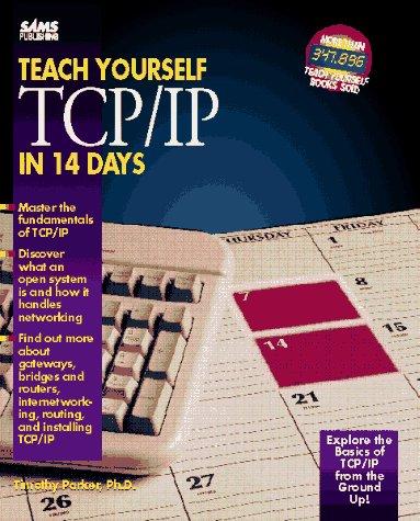 Teach yourself TCP/IP in 14 days