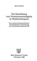 Die Darstellung von Vertrauenswürdigkeit in Wahlwerbespots
