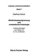 Wirklichkeitsentgrenzung und musikalische Poetologie
