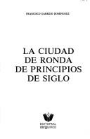 La ciudad de Ronda de principios de siglo