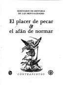 El placer de pecar & el afán de normar
