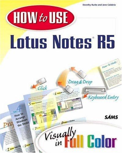 How to use Lotus Notes 5